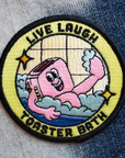 Live, Laugh, Toaster Bath・Patch
