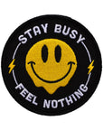 Stay Busy, Feel Nothing・Patch
