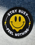 Stay Busy, Feel Nothing・Patch